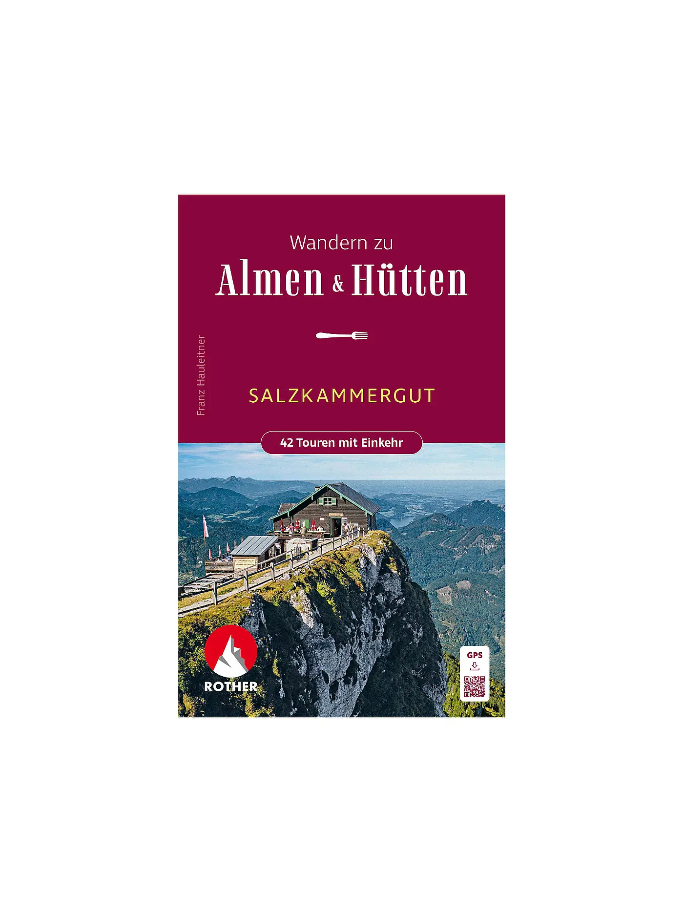 ROTHER | Buch - Salzkammergut Almen und Hütten Maßstab 1:50.000 | 